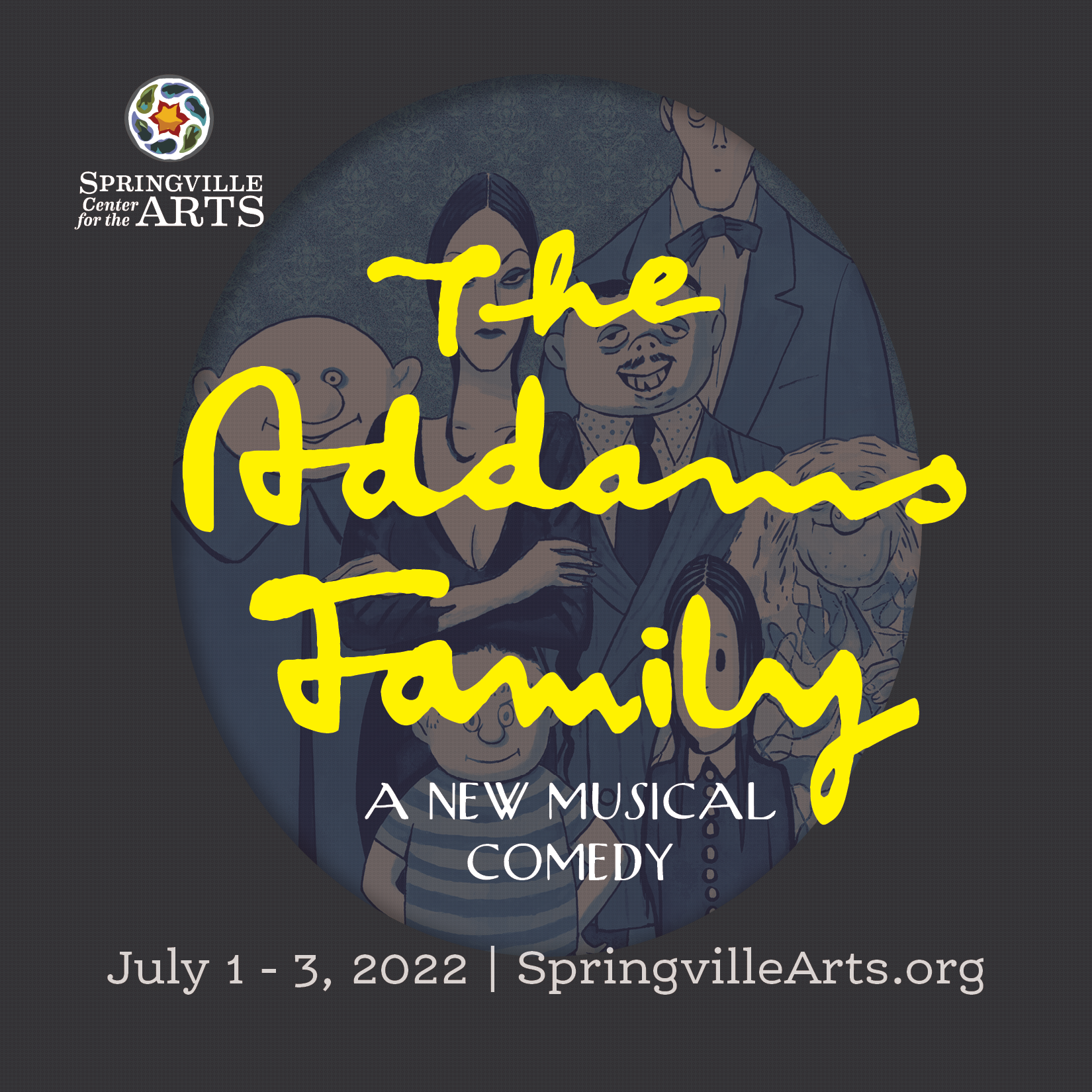 The Addams Family - Springville Center for the Arts