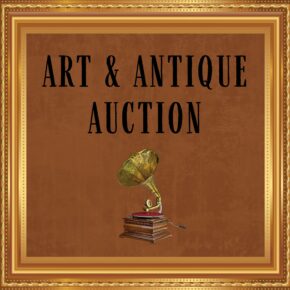 **postponed** Art & Antique Auction