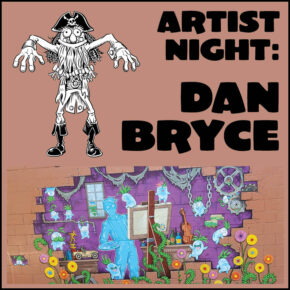 Art Night: Dan Bryce