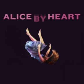 ALICE BY HEART